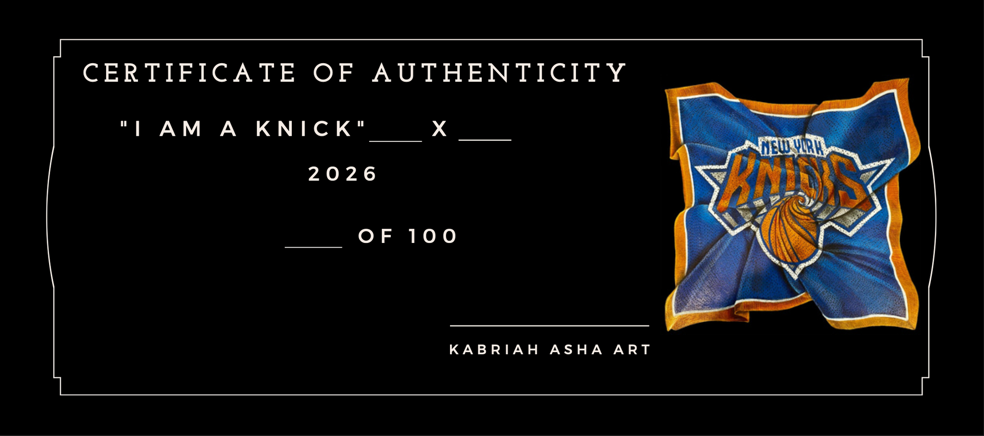 Certificate of Authenticity for 'I Am a Knick' Art Print